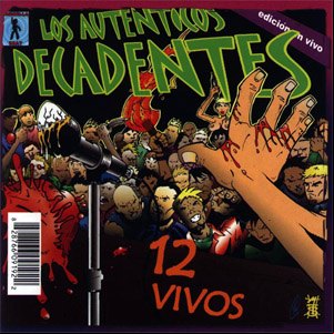 Álbum 12 Vivos de Los Auténticos Decadentes