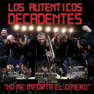 Álbum No Me Importa El Dinero de Los Auténticos Decadentes
