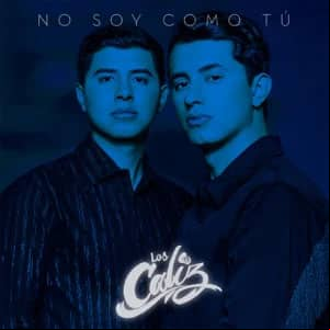Álbum No Soy Como Tú de Los Caliz
