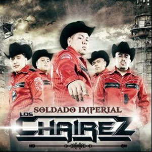 Álbum Soldado Imperial de Los Chairez
