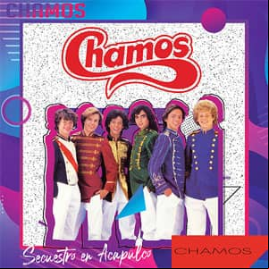 Álbum Secuestro En Acapulco de Los Chamos