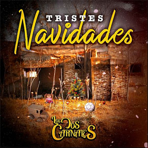 Álbum Tristes Navidades de Los Dos Carnales