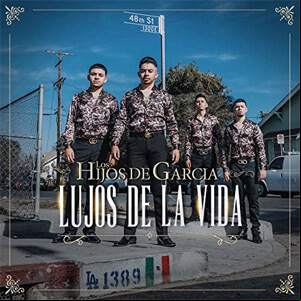 Álbum Lujos De La Vida de Los Hijos de García