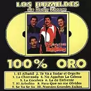 Álbum 100% Oro de Los Humildes de Rudy Flores
