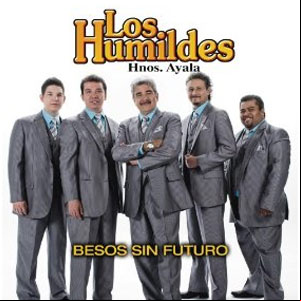 Álbum Besos Sin Futuro de Los Humildes Hermanos Ayala