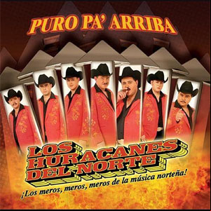 Álbum Puro Pa Arriba de Los Huracanes Del Norte