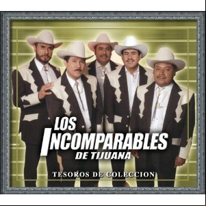 Álbum Tesoros de Colección de Los Incomparables de Tijuana