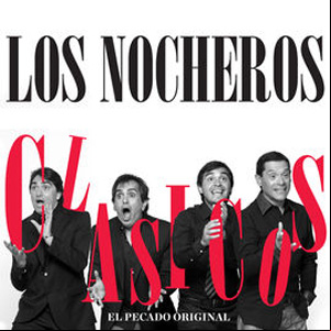 Álbum Clásicos - El Pecado Original de Los Nocheros