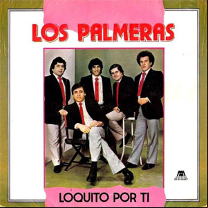 Álbum Loquito Por Ti de Los Palmeras