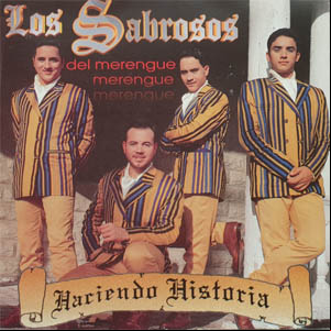 Álbum Haciendo Historia de Los Sabrosos Del Merengue