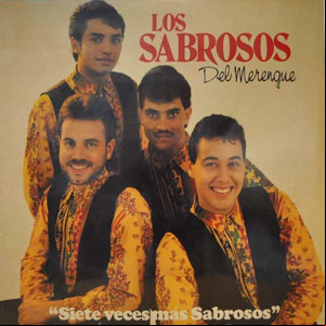 Álbum Siete Veces Más Sabroso de Los Sabrosos Del Merengue