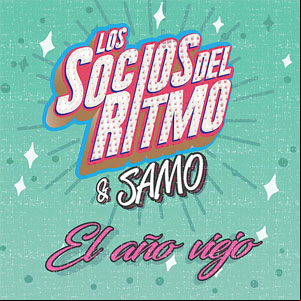 Álbum El Año Viejo de Los Socios del Ritmo