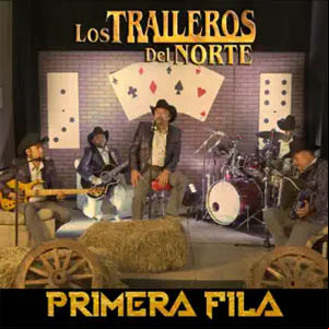 Álbum Primera Fila de Los Traileros Del Norte