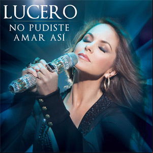 Álbum No Pudiste Amar Así de Lucero