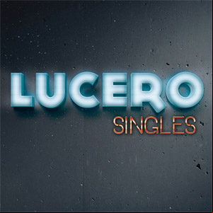 Álbum Singles de Lucero