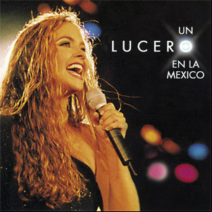 Álbum Un Lucero En La México de Lucero