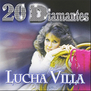 Álbum 20 Diamantes de Lucha Villa