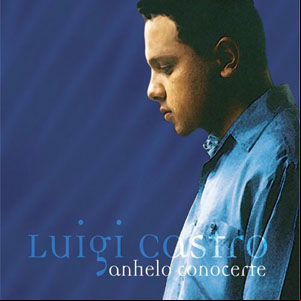 Álbum Anhelo Conocerte de Luigi Castro