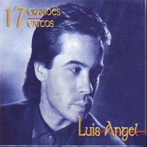 Álbum 17 Grandes Éxitos de Luis Ángel Márquez