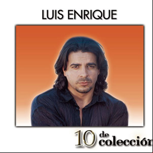 Álbum 10 De Colección de Luis Enrique