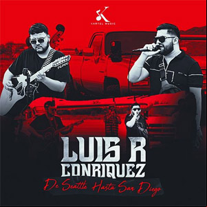 Álbum De Seattle Hasta San Diego de Luis R. Conriquez