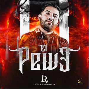 Álbum El Pewe de Luis R. Conriquez