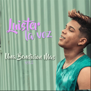 Álbum Una Bendición Más, Vol. 2 de Luister La Voz