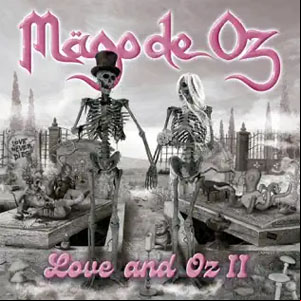 Álbum Love and Oz, Vol. 2 de Mago de Oz