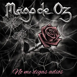 Álbum No Me Digas Adiós de Mago de Oz