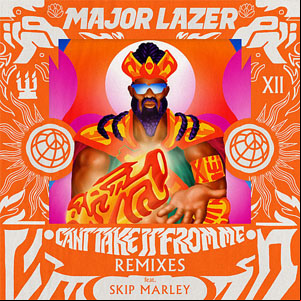 Álbum Can't Take It from Me [Remixes] de Major Lazer