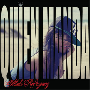 Álbum Quién Manda  de Mala Rodríguez