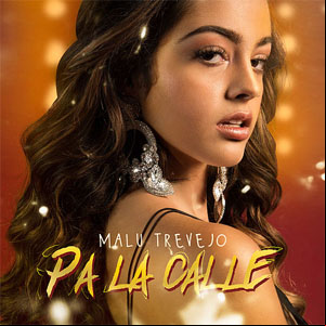 Álbum Pa La Calle de Malu Trevejo