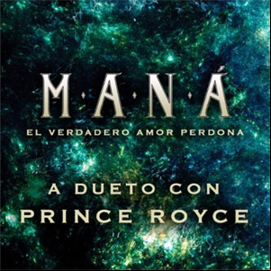 Álbum El Verdadero Amor Perdona (Dueto) de Maná