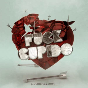 Álbum F**k Cupido de Mannel