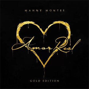 Álbum Amor Real (Gold Edition) de Manny Montes
