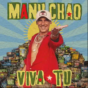 Álbum Viva Tu de Manu Chao