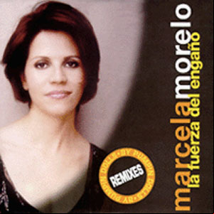 Álbum La Fuerza Del Engaño (Remixes) de Marcela Morelo