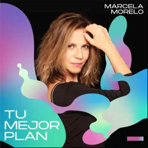 Álbum Tu Mejor Plan de Marcela Morelo