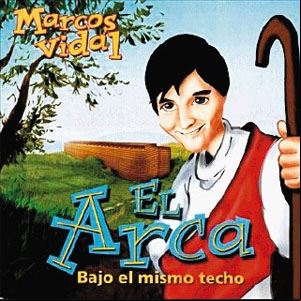 Álbum El arca bajo el mismo techo de Marcos Vidal