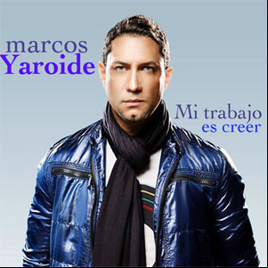 Álbum Mi Trabajo Es Creer de Marcos Yaroide