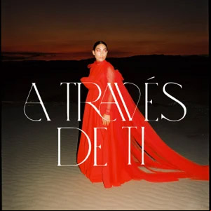 Álbum A Través de Ti de María José Llergo