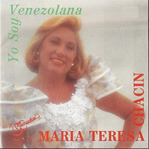 Álbum Yo Soy Venezolana de María Teresa Chacín