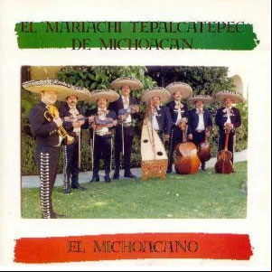 Álbum Michoacano de Mariachi Tepalcatepec