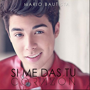 Álbum Si Me Das Tu Corazón de Mario Bautista