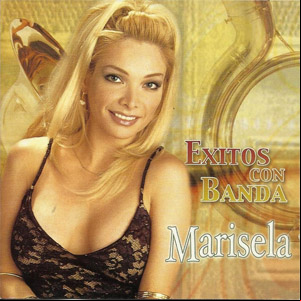 Álbum Marisela: Éxitos Con Banda de Marisela