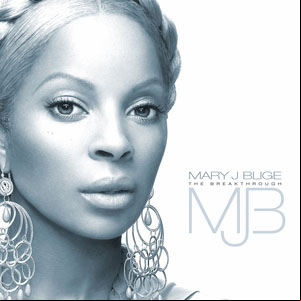Álbum The Breakthrough de Mary J Blige