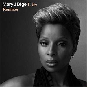 Álbum I Am (Remixes) de Mary J Blige