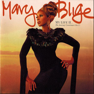 Álbum My Life II...The Journey Continues (Act 1) de Mary J Blige