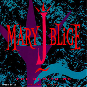 Álbum You Remind Me de Mary J Blige