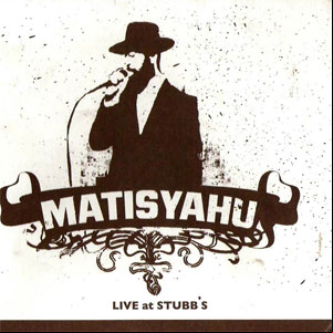 Álbum Live At Stubb's de Matisyahu